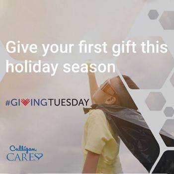 Culligan Cares: #GivingTuesday