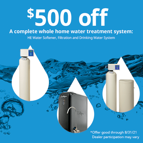 $500 off whole-home water treatment