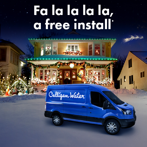 This holiday, get better water at every tap with free installation* of a Culligan system. ($399 value)